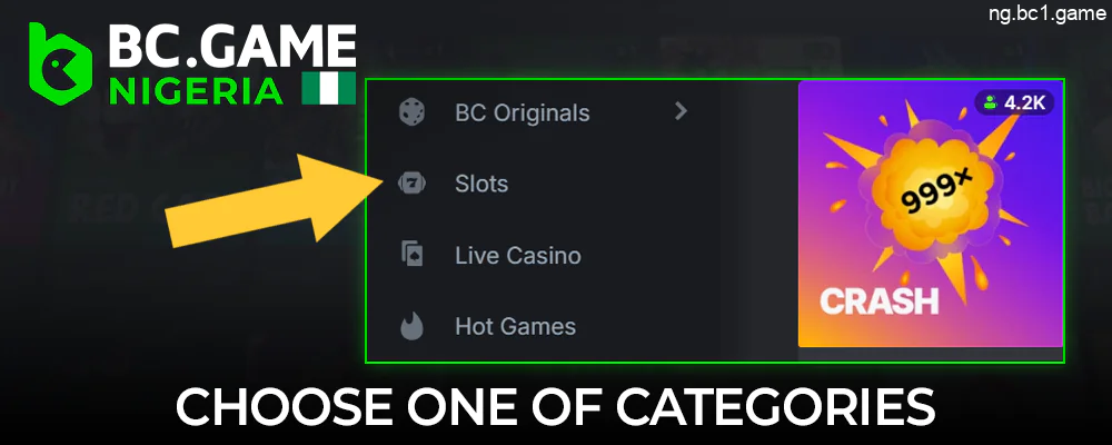 At BC.Game Casino, choose a category. New Release, BC Original, or any other