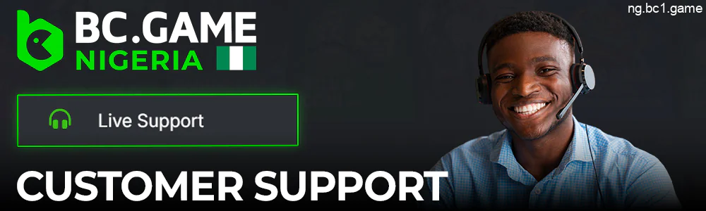 Customer Support for Nigerian Players on BC.Game Casino Site